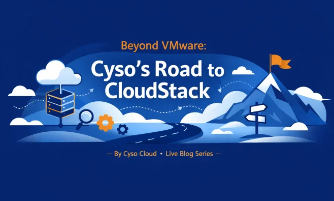 Beyond VMware: Cyso's road to CloudStack - Liveblog